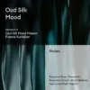 Oud Silk Mood — Impression of Oud Silk Mood by MFK