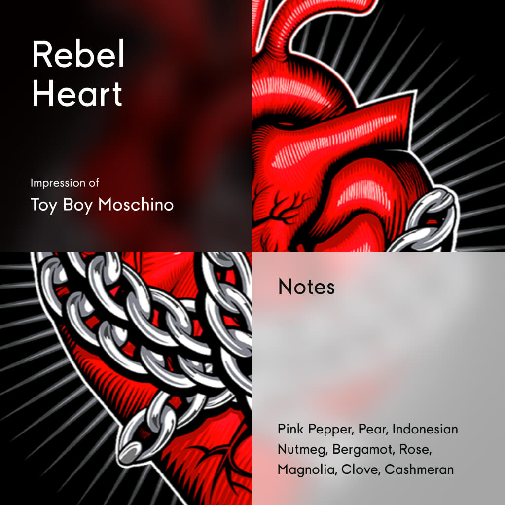 Rebel Heart - Impression of Toy Boy Moschino